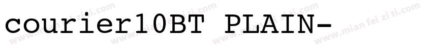 courier10BT PLAIN字体转换